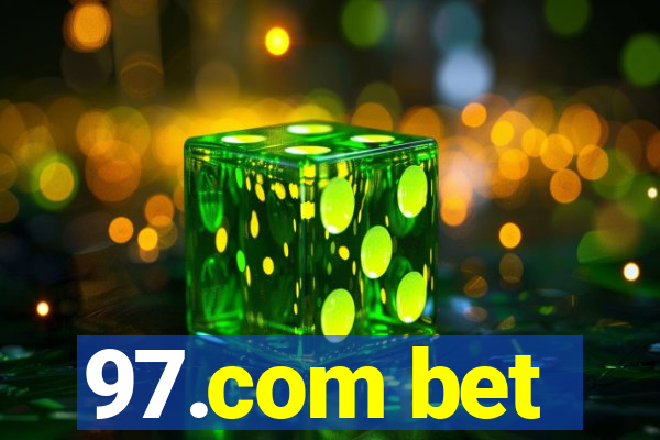 97.com bet